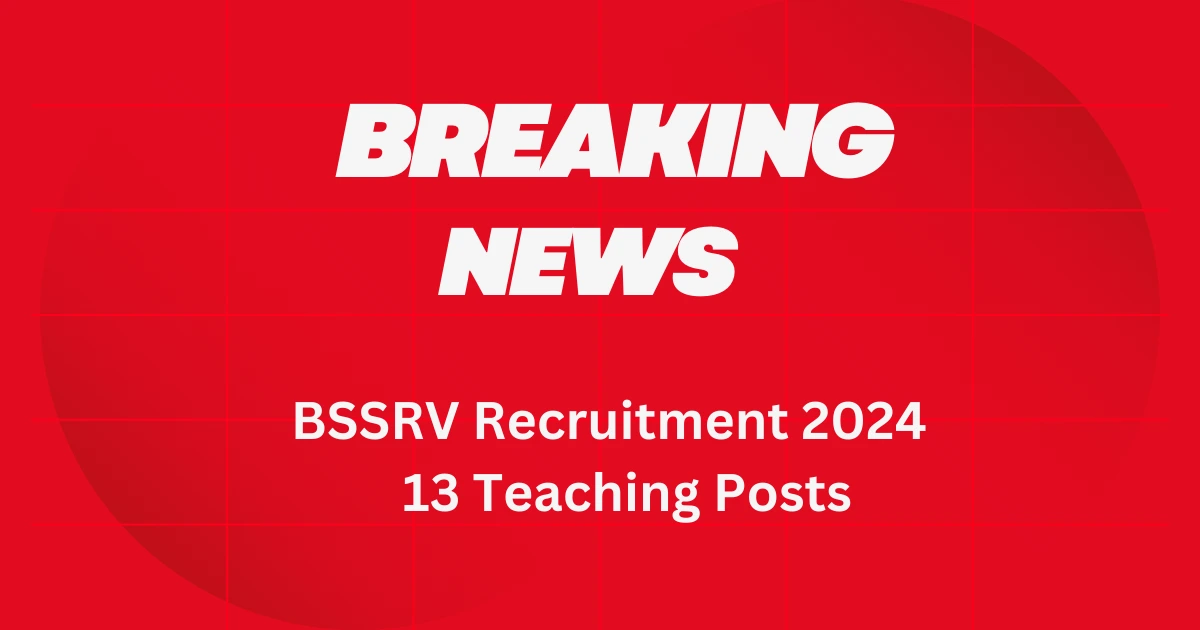 BSSRV Recruitment 2024