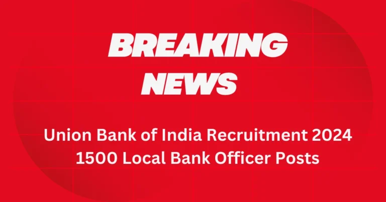 Union Bank of India Recruitment 2024