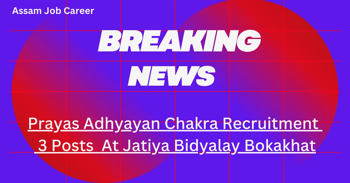 Prayas Adhyayan Chakra Recruitment
