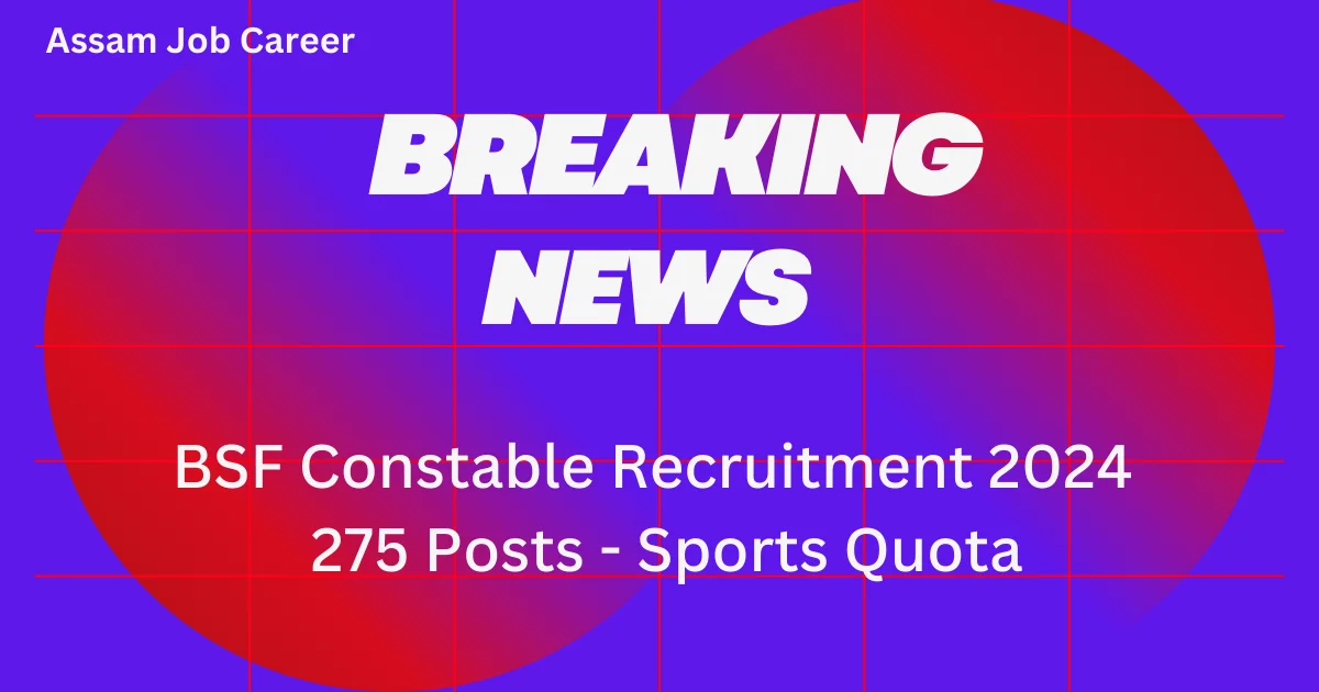 BSF Constable Recruitment 