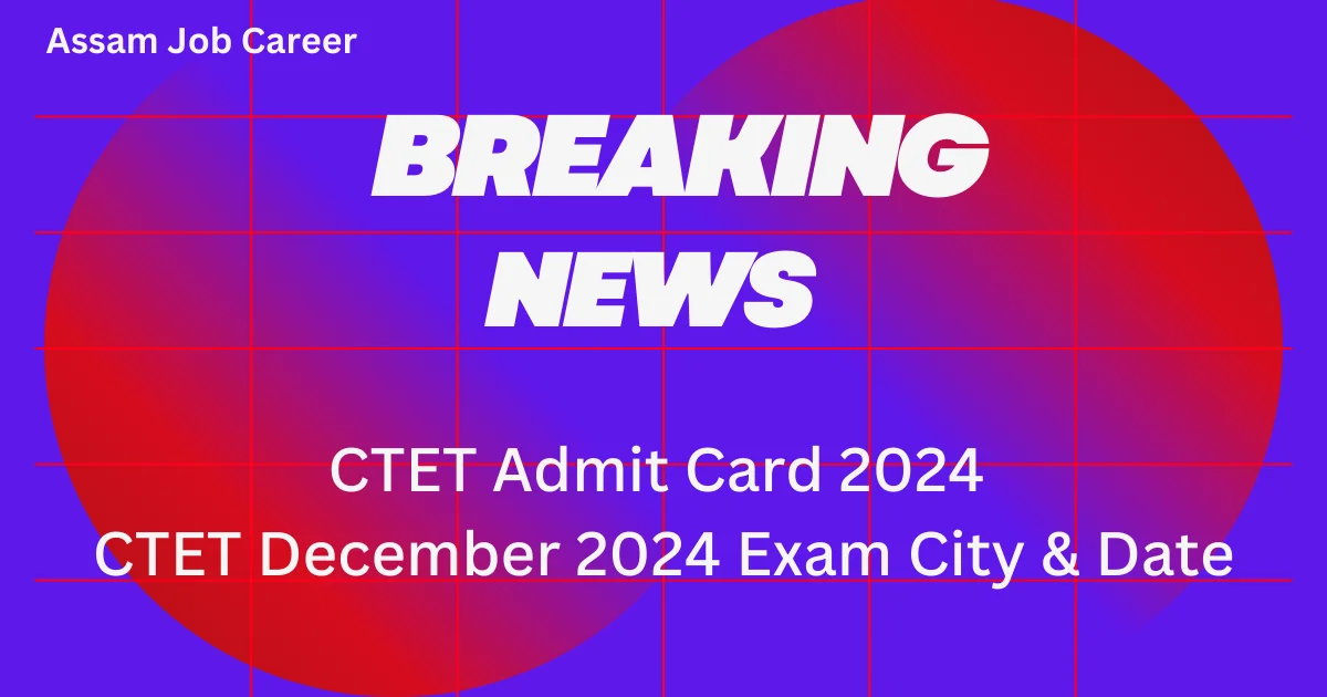 CTET Admit Card