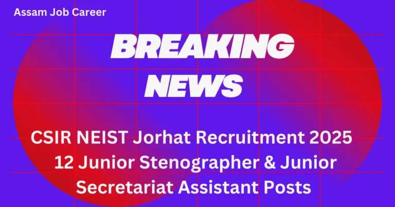 CSIR NEIST Jorhat