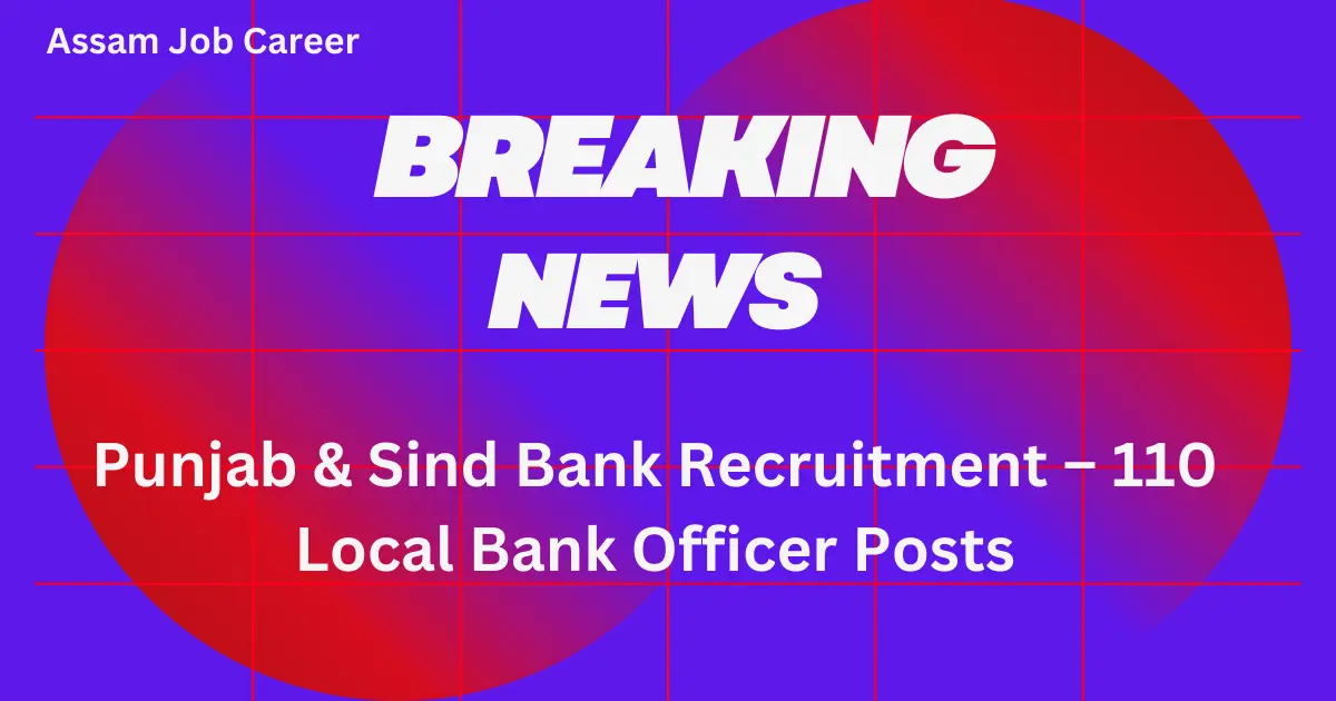 Punjab & Sind Bank Recruitment