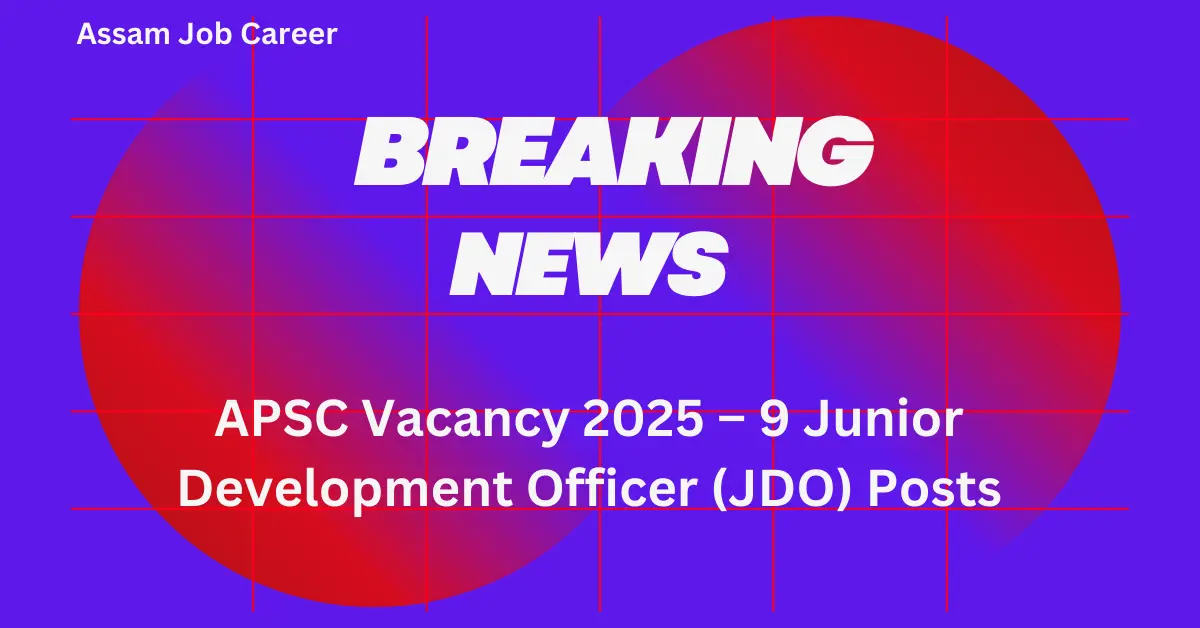 APSC Vacancy