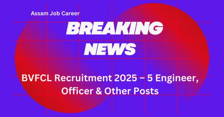 BVFCL Recruitment