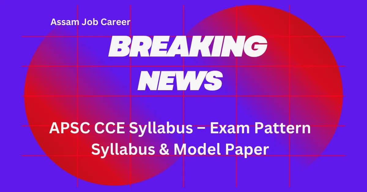 APSC CCE Syllabus