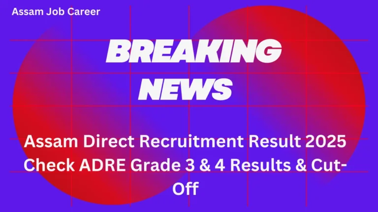 Assam Direct Recruitment Result