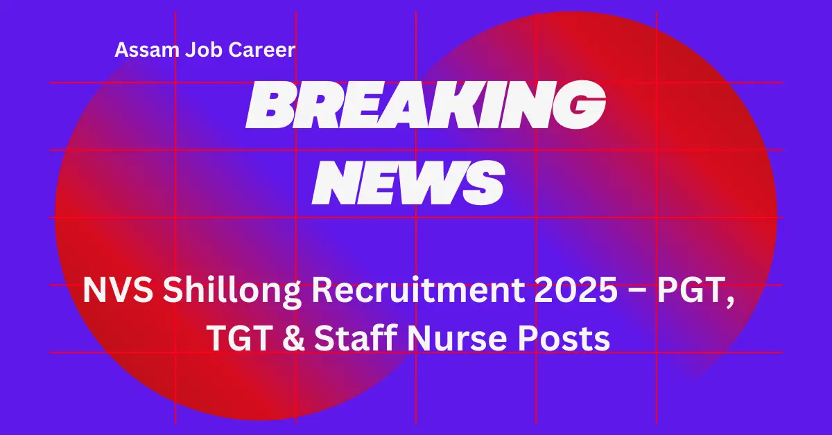 NVS Shillong Recruitment