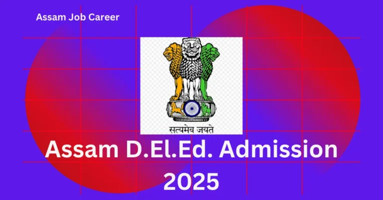 Assam D El Ed Admission