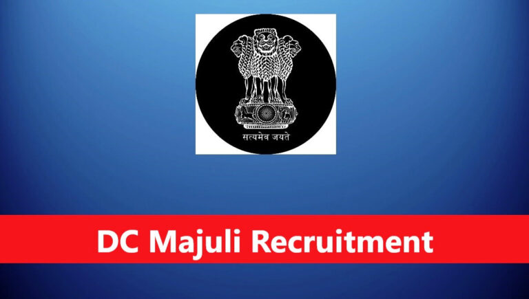 6840667b7d4ac1749051003dc majuli recruitment