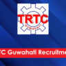 685ee32cdd9441751049004trtc guwahati recruitment