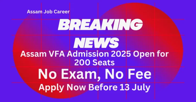Assam VFA Admission