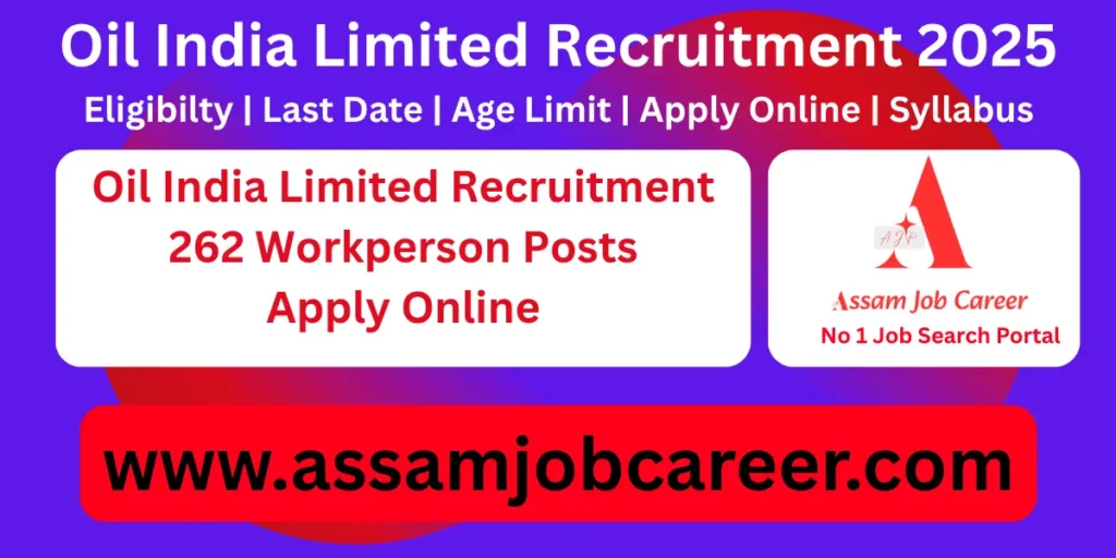 Oil India Limited Recruitment 2025