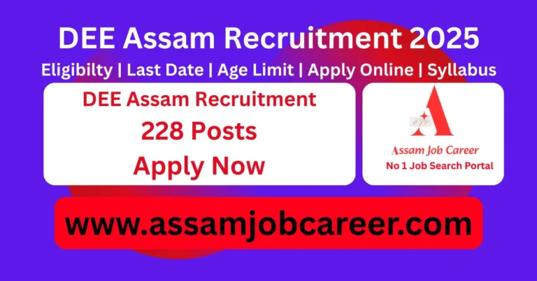 DEE Assam Recruitment 2025