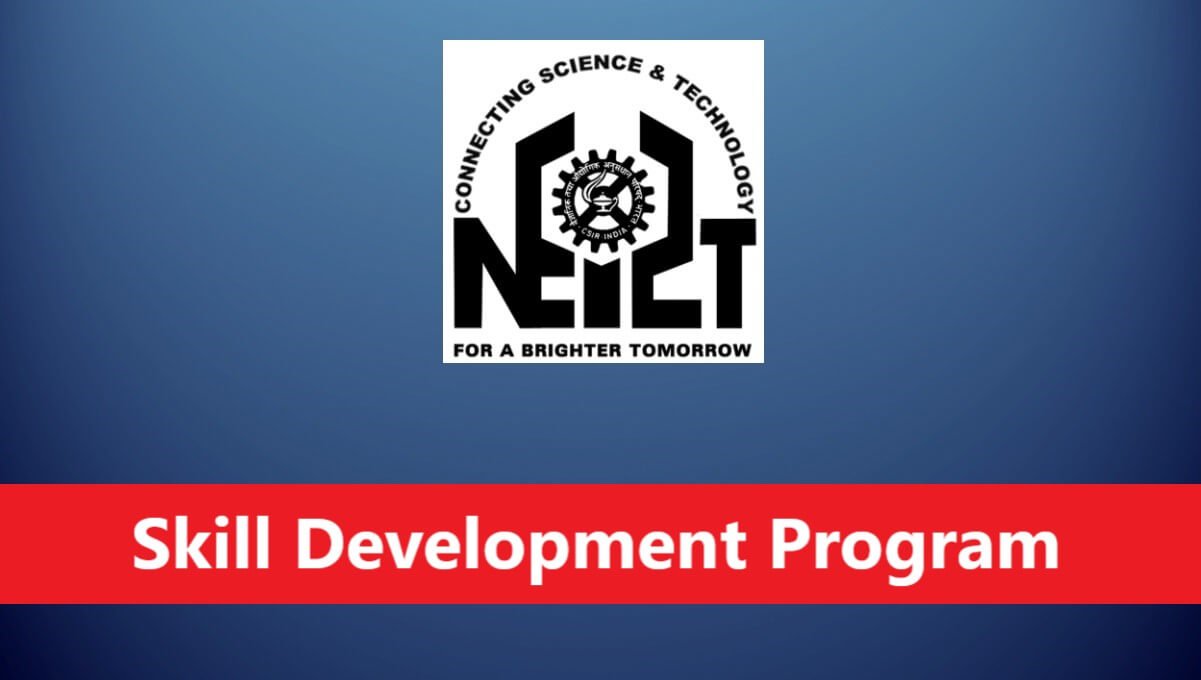 CSIR NEIST Jorhat Skill Development Training Program 2025