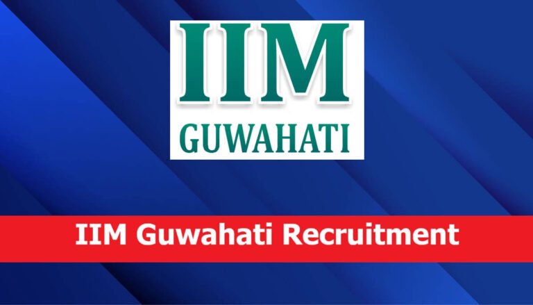 6a1c620c53e2e1780245004iim guwahati recruitment