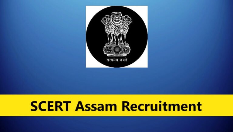 6a63af2b7b4e51784917803scert assam recruitment