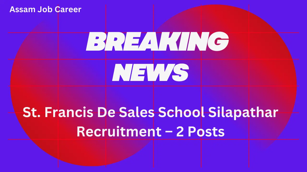 St Francis De Sales School Silapathar