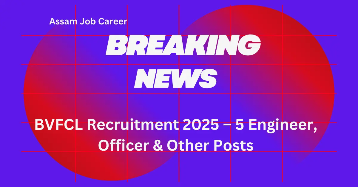 BVFCL Recruitment