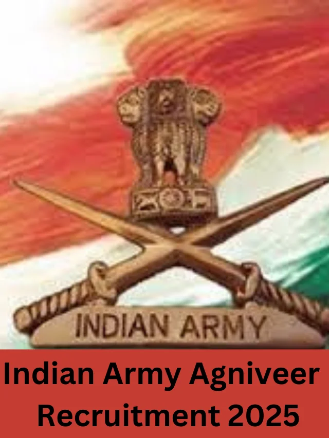 Indian Army Agniveer Recruitment 2025